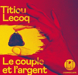 Couverture du livre Le couple et l'argent avec porte monnaie sur fond jaune et rouge